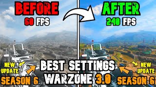 BEST PC Settings for Warzone 3 SEASON 6 Optimize FPS amp Visibility [upl. by Garretson]