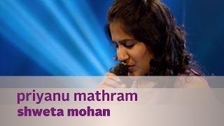 Priyanu Matram  Shweta Mohan ft Bennet amp The Band  Music Mojo [upl. by Shea]