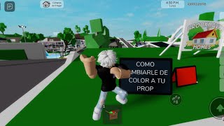 COMO CAMBIARLE DE COLOR A LOS PROPS DE BROOKHAVEN YusPlusRblxplayzz [upl. by Airamas]