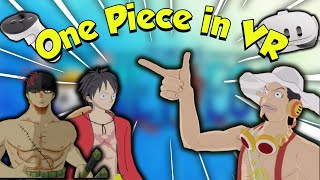 AUSLÄNDER in ONE PIECE 🌊 FOLGE 1  One Piece in VR [upl. by Nickles]