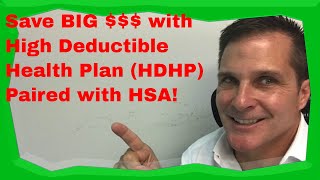 High Deductible Health Plans HDHP With HSA [upl. by Lielos]