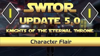 SWTOR Guide  Character Flair  Update 50 [upl. by Drofnas351]