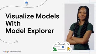 Visualize Models with Model Explorer [upl. by Lissie463]