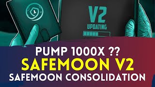 SAFEMOON PUMP 1000X  BAHAS TUNTAS SAFEMOON V2  SAFEMOON CONSOLIDATION  SFM TOKEN [upl. by Fifine]