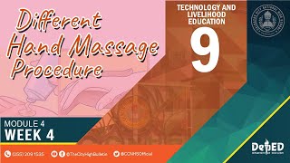 CCNHS TLE 9 Module 4 Week 4 Different Hand Massage Procedure [upl. by Yenitsed]