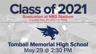 Tomball Memorial High School Graduation 2021  Tomball ISD [upl. by Harding]