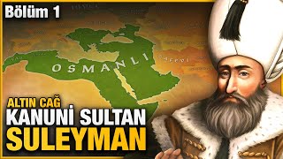 Kanuni Sultan Süleyman Savaşları 15201526 BÖLÜM 1 [upl. by Ennasus]