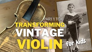 Is 100YearOld Antique Kids Violin Really Good Watch I Transform a Jacob Stainer Violin Full Vid [upl. by Ibok]