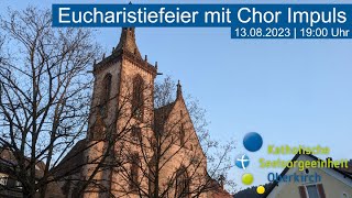 LIVE  Eucharistiefeier mit einer Schola des Chores Impuls aus Appenweier [upl. by Nagel]