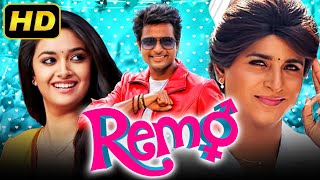 रेमो Remo  साउथ की रोमांटिक कॉमेडी हिंदी डब मूवी  Shivkarthikeyan Keerthy Suresh Sathish [upl. by Ynohtnakram860]