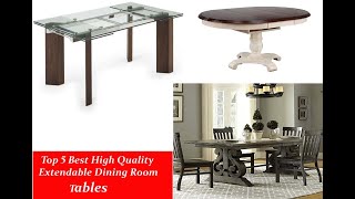 Top 5 Best High Quality Extendable Dining Room Tables [upl. by Suirtemed]