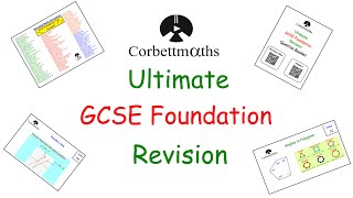 Ultimate GCSE Maths Foundation Revision Video  Edexcel AQA OCR  Corbettmaths [upl. by Bowne]