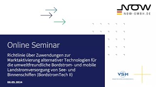 NOW OnlineSeminar zur Förderrichtlinie “BordstromTech II” 2024 [upl. by Giuliana]