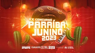 XX Concurso Paraiba Junino  Dia 2 [upl. by Frankhouse22]