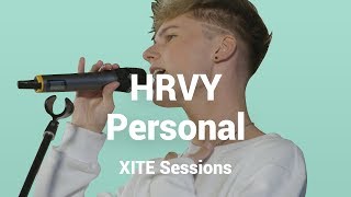 HRVY  Personal  Live  XITE Sessions [upl. by Samuel]