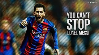 Lionel Messi 2017 ● The Unstoppable Man  Dribbling Skills amp Goals HD [upl. by Batty]