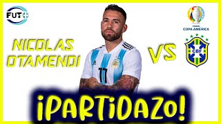 Nicolas OTAMENDI Vs Ê™Ê€á´€êœ±ÉªÊŸ â— 100721 HD 1080 [upl. by Eaj832]