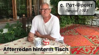 Bergtalgeschichten aus Central Asien Afterreden hinterm Tisch [upl. by Gorga]