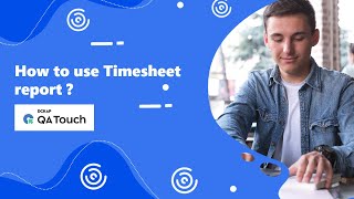 How to use Timesheet report [upl. by Zane]