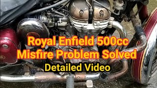 Royal Enfield 500cc MissingBackfire Problem Solved [upl. by Hterag]