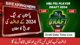 HBL PSL 9 draft 2024 date time live streaming  Pakistan Super League 2024 draft [upl. by Inalaeham]