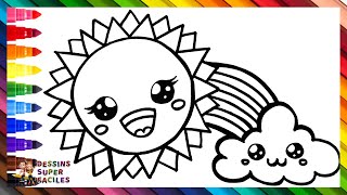 Dessiner Et Colorier un Soleil un Arcenciel et un Nuage 🌞🌈☁️ Dessins pour Enfants [upl. by Sualokcin]