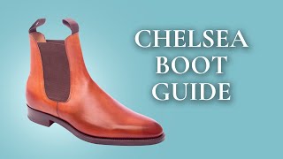 Chelsea Boots Guide  The Classic Mens Boot Explained [upl. by Lindblad254]