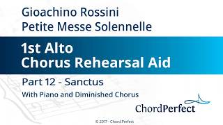 Rossinis Petite Messe Solennelle Part 12  Sanctus  1st Alto Chorus Rehearsal Aid [upl. by Nedap883]