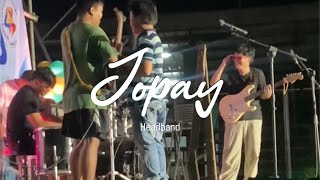 Jopay live [upl. by Dwinnell]