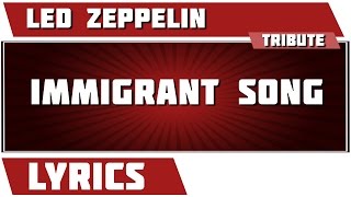 Immigrant Song  Led Zeppelin tribute  Lyrics [upl. by Krakow]