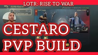 CESTARO PvP Build  182k Damage LOTR Rise to War [upl. by Orrin]