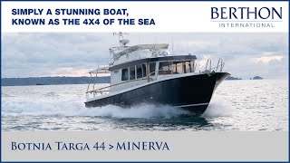 Botnia Targa 44 MINERVA with Hugh Rayner  Yacht for Sale  Berthon International Yacht Brokers [upl. by Burn297]