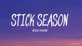 Noah Kahan  Stick Season Lyrics [upl. by Eidnac]