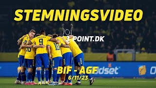 Stemningsvideo Brøndby IF  AGF [upl. by Sandy]