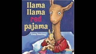 llama llama red pajama read aloud [upl. by Packston173]