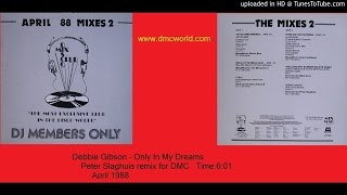 Debbie Gibson  Only In My Dreams DMC remix by Peter Slaghuis April 1988 [upl. by Esom]