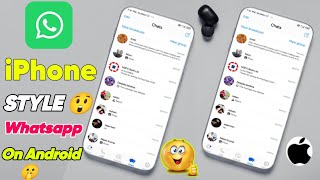 😎 iPhone Style Whatsapp On Android 🤫 Akashtechgyan [upl. by Hegyera]