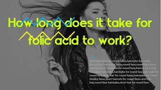 How much folic acid should I take for hair growth How long does it take for folic acid to work [upl. by Adnola160]