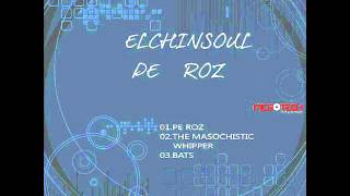 ElchinsoulPe Roz Original Mix [upl. by Surbeck46]