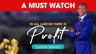 In All Labour There Is Profit Sunday [upl. by Robby]