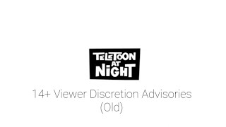 Teletoon At Night  14 Viewer Discretion Advisories 20172019 [upl. by Wilkey]