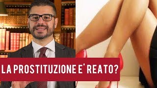 La Prostituzione è reato [upl. by Dirraj]