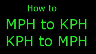 How To Calculate MPH TO KMH And KMH To MPH [upl. by Ermentrude]