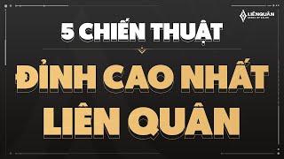 5 Chiến Thuật Đỉnh Cao Nhất Liên Quân Mobile [upl. by Macmahon]