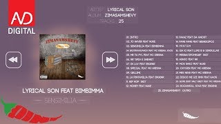 Lyrical Son  Sensimilia Feat BimBimma Official Audio [upl. by Fritzsche798]