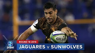 Jaguares v Sunwolves  Super Rugby 2019 Rd 18 Highlights [upl. by Sug]