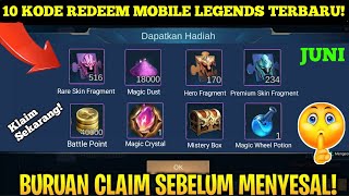 10 KODE REDEEM ML HARI INI JUNI 2021  NEW REDEEM CODE MOBILE LEGEND TODAY 100 WORK [upl. by Skcirdnek473]