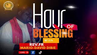 HOUR OF BLESSING WITH REVFR MARIO DAVID DIBIE [upl. by Aitam]