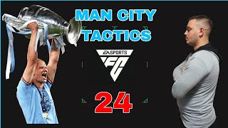 MANCHESTER CITY  BEST FORMATION CUSTOM TACTICS amp PLAYER INSTRUCTIONS EA FC 24 [upl. by Ymas]