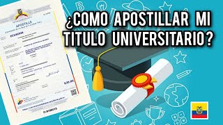 APOSTILLAR TU TITULO EN ECUADOR  Cimma [upl. by Gniliem]